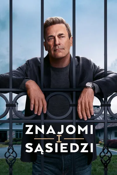 Znajomi i sąsiedzi / Your Friends and Neighbors (2025) (Sezon 1) PLSUB.1080p.ATVP.WEB-DL.H264.DDP5.1.Atmos-K83 / Napisy PL