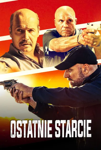Ostatnie starcie / Final Kill (2020) MULTi.1080p.BLU-RAY.REMUX.AVC.DTS-HD.MA.5.1.AC3.5.1-MG / LEKTOR PL i NAPISY
