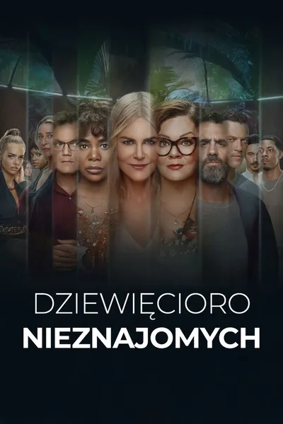 Dziewięcioro nieznajomych / Nine Perfect Strangers (2021) (Sezon 1) PLSUB.720p.AMZN.WEB-DL.DDP5.1.H.264-P2P / Napisy PL