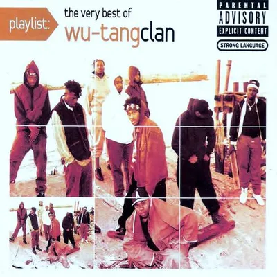 Wu-Tang Clan - Playlist: The Very Best of Wu-Tang Clan (2009) [FLAC]