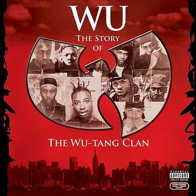 Wu-Tang Clan - Wu The Story of The Wu-Tang Clan (2008) [FLAC]