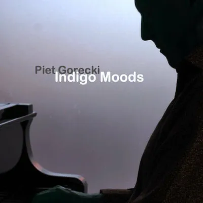 Piet Gorecki - Indigo Moods (2022)
