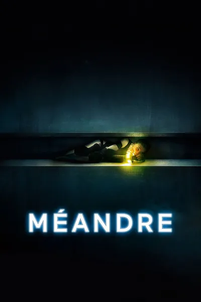 Meander / Méandre (2020) MULTi.1080p.BluRay.REMUX.AVC.DTS-HD.MA.5.1.DD2.0-K83 ~ Lektor i Napisy PL