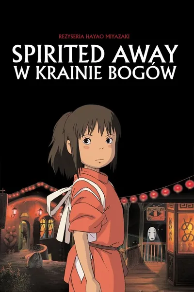 Spirited Away: W krainie Bogów / Sen to Chihiro no Kamikakushi / Spirited Away (2001) MULTi.1080p.BluRay.REMUX.AVC.DTS-HD.MA.7.1-LTS ~ Dubbing i Napisy PL