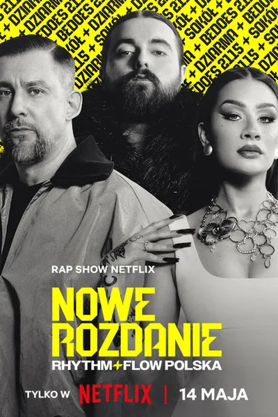 Nowe Rozdanie: Rhythm + Flow Polska (2025) [S01E01-07] PL.1080p.NF.WEB-DL.x264-KiT / Serial polski