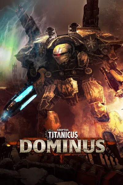 Adeptus Titanicus: Dominus (2021) 1.0.GOG