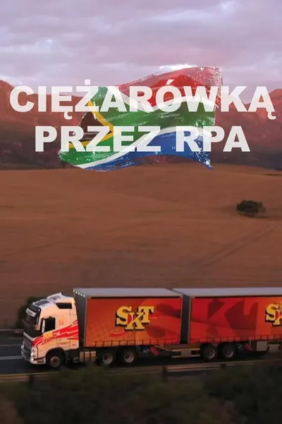 Ciężarówką przez RPA (2023) (Sezon 1) PL.1080p.MAX.WEB-DL.DDP2.0.H.264-XuploaD / Serial Polski