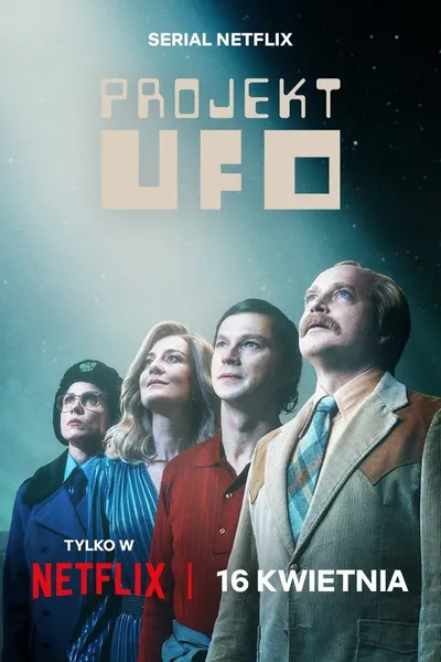 Projekt UFO (2025) (Sezon 1) PL.1080p.NF.WEB-DL.H264.DDP5.1.Atmos-K83 ~ Serial Polski