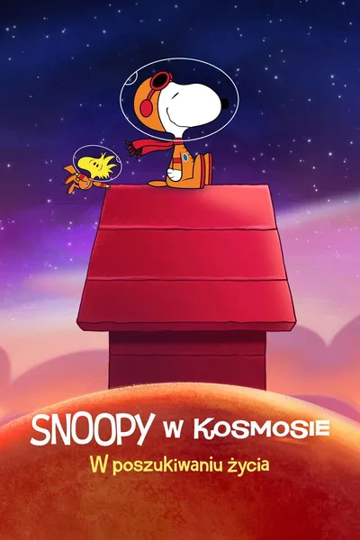 Snoopy w kosmosie / Snoopy in Space (2019) (Sezon 1) PL.720p.WEB-DL.X264 / Dubbing PL