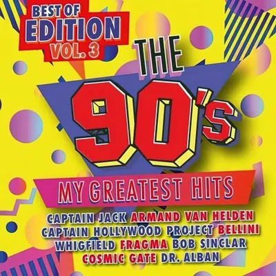 VA - The 90s My Greatest Hits – Best Of Edition Vol.3 (2025)