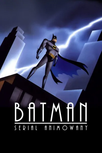 Batman: The Animated Series / Kolekcja (1992-2023)  PL.Bluray.WEB-DL.1080p.720p.H264-zyl / Lektor PL, Dubbing PL