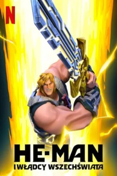 He-Man i Władcy wszechświata / He-Man and the Masters of the Universe (2021-2022) (3 Sezony) PL.1080p.NF.WEB-DL.H264 / Dubbing PL