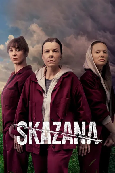 Skazana (2024) (Sezon 4) POL.S04.576p.MAX.WEB-DL.H.264.DDP5.1-BRX / Polska Produkcja