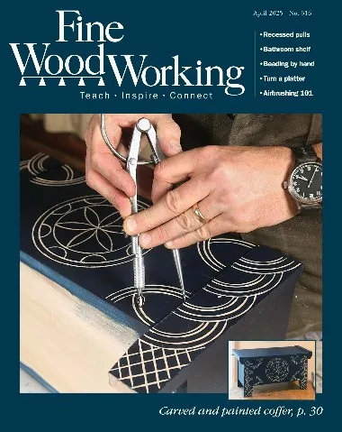 Fine Woodworking - March / April 2025