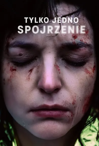 Tylko jedno spojrzenie (2025) [Sezon1] PL.1080p.NF.WEB-DL.H264.DD5.1-RX / Serial polski