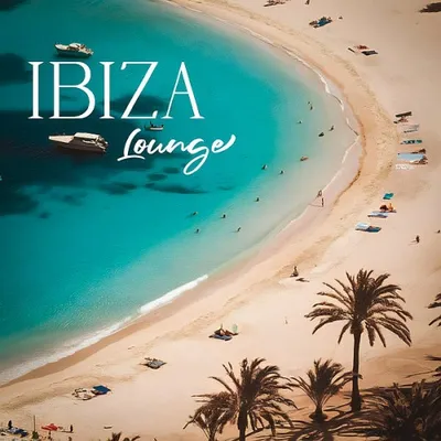 Various Artists - Ibiza Lounge (2025)