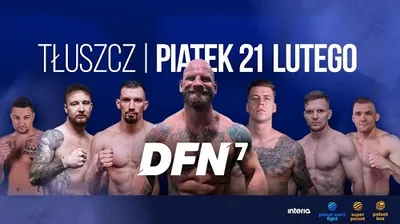 Sporty walki: Dragon Fight Night 7 w Tłuszczu / DFN 7 (21.02.2025) PL.1080i.HDTV.H264-NoGRP / Komentarz polski
