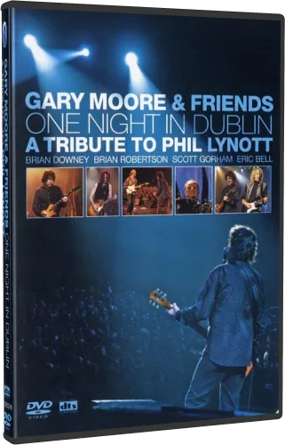 Gary Moore and Friends - One Night In Dublin (2005, BDRip 1080p)