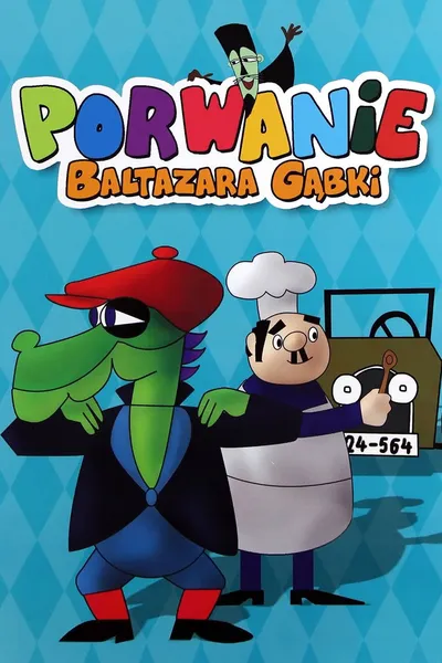 Porwanie Baltazara Gąbki (1969-1970 Wszystkie Odcinki) 1080p.WEB-DL.H264.AC3.2.0.BP007 | PL