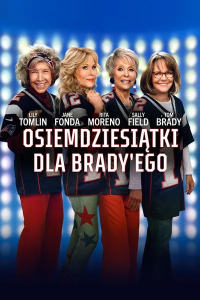 Osiemdziesiątki dla Brady'ego / 80 for Brady (2023) PL.720p.BDRip.x264.AC3.5.1-MG / LEKTOR PL