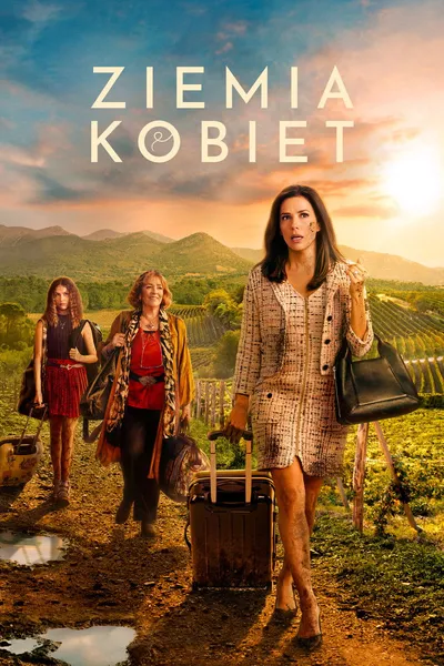 Ziemia kobiet / Land of Women (2024) (Sezon 1) / Napisy PL