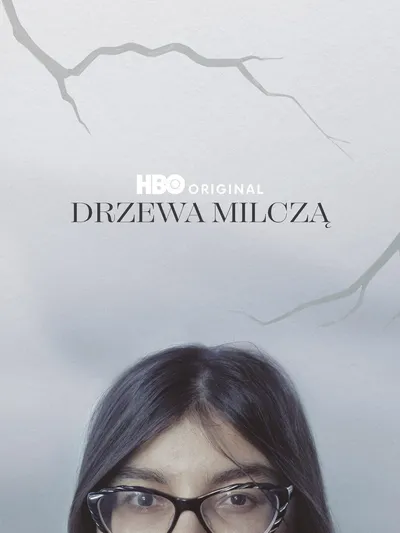 Drzewa milczą (2024) PL.1080p.HMAX.WEB-DL.x264-SnOoP-UPR / FILM POLSKI