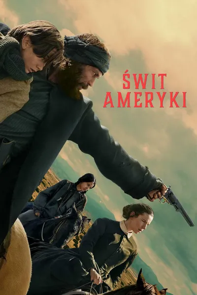 Świt Ameryki / American Primeval (2025) (Sezon 1)  DUAL.S01.720p.NF.WEB-DL.H264.DDP5.1.Atmos-raven / Polski Lektor DDP 5.1 i Napisy PL