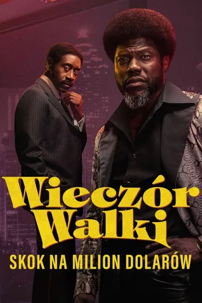 Wieczór walki: Skok na milion dolarów / Fight Night: The Million Dollar Heist (2024) (Sezon 1) MULTi.2160p.PCOK.WEB-DL.H265.DDP5.1-K83 / Polski Lektor DDP 5.1 i Napisy PL