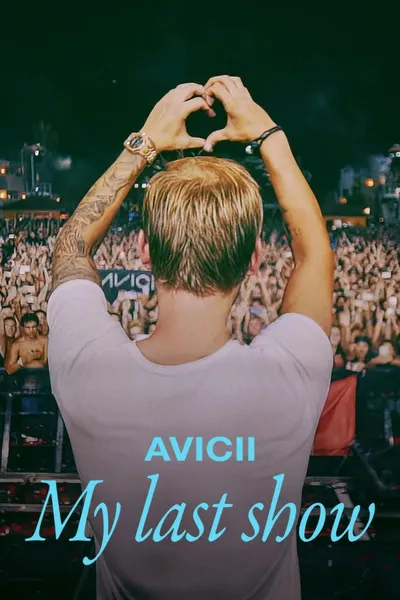 Avicii: Mój ostatni koncert / Avicii - My Last Show (2024) MULTi.1080p.NF.WEB-DL.DDP5.1.H.264-P2P / Lektor i napisy PL