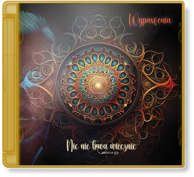 WypasFonia - Nic nie trwa wiecznie (Reedycja) (2024)