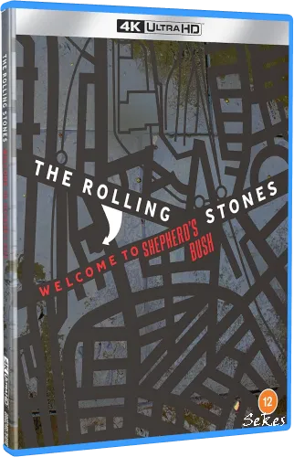 The Rolling Stones - Welcome To Shepherd's Bush (2024, 4K UHD HDR Blu-ray)