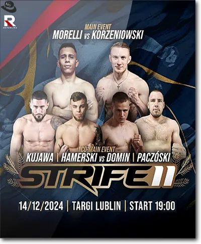 Gala Strife MMA 11 (14.12.2024) KPL.720p.WEB-DL.x264.AC3.2.0-MG / KOMENTARZ PL (TV Republika)