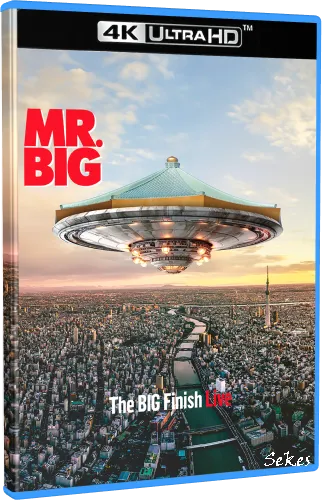 Mr.Big - The BIG Finish Live (2024, 4K UHD HDR Blu-ray)