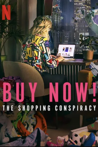 Kup teraz Jak manipuluje się konsumentami / Buy Now! The Shopping Conspiracy (2024) PL.1080p.NF.WEB-DL.x264-SnOoP-UPR / Lektor i Napisy PL