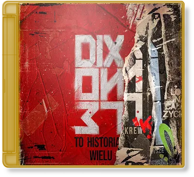 Dixon37 - To Historia Wielu (wersja Deluxe) (2024)