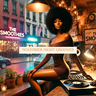 The Smoothies - November Night Grooves: Velvet Soul (2024) FLAC 24/44.1