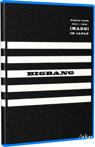 BIGBANG - World Tour 2015-2016 [MADE] in Japan (2015, 4xBlu-ray)