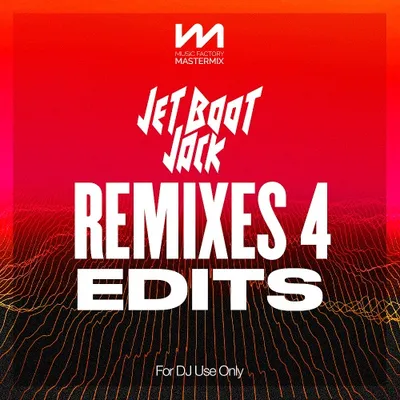 Mastermix Jet Boot Jack Classic Hits Vol. 4 Edits (2024)