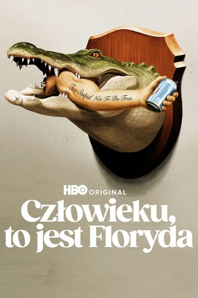 Człowieku, to jest Floryda / It's Florida, Man (2024) (Sezon 1) PL.1080p.MAX.WEB-DL.DUAL.DDP5.1.H.264-raven / Polski Lektor DDP 5.1 i Napisy PL