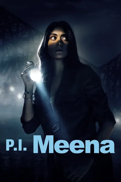 Detektyw Meena / P.I. Meena (2023) (Sezon 1) PLSUB.1080p.AMZN.WEB-DL.H264-dn4a / Napisy PL