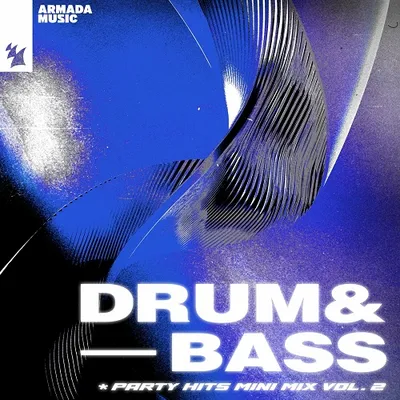 VA - Drum & Bass Party Hits, Mini Mix Vol. 2 - Extended Versions (2024)
