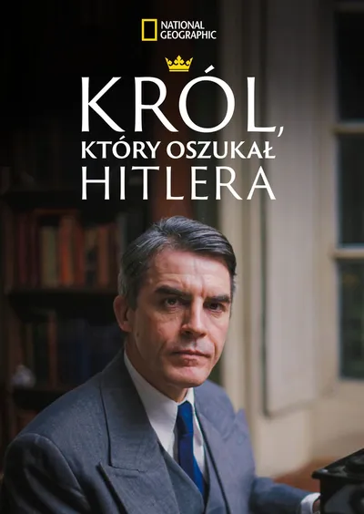 Król, który oszukał Hitlera / The King Who Fooled Hitler (2019) PLDOK.720p.WEB-DL.X264-Kbuso | Lektor PL