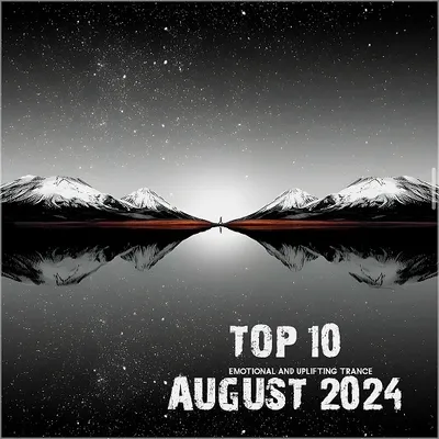 VA - Top 10 August 2024 Emotional and Uplifting Trance (2024)