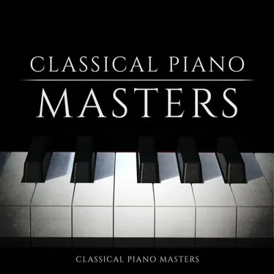 VA - Classical Piano Masters (2024) FLAC