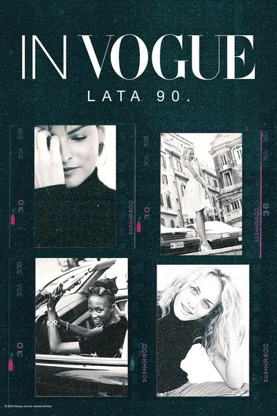 In Vogue: Lata 90 / In Vogue: The 90s (2024) (Sezon 1) PLSUB.720p.DSNP.WEB-DL.H264.DDP5.1-K83 / Napisy PL