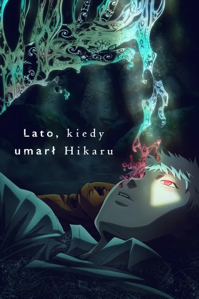 Lato, kiedy umarł Hikaru / Hikaru ga Shinda Natsu (2025) PLSUB.1080p.NF.HEVC.WEBRip-Erai-raws / Napisy PL