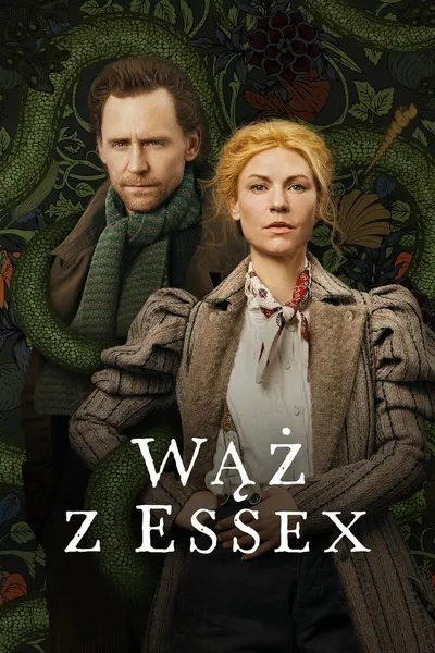Wąż z Essex / The Essex Serpent (2022) {Sezon 1} PLSUB.1080p.ATVP.WEB-DL.DDP5.1.H.264-NTb / Napisy PL