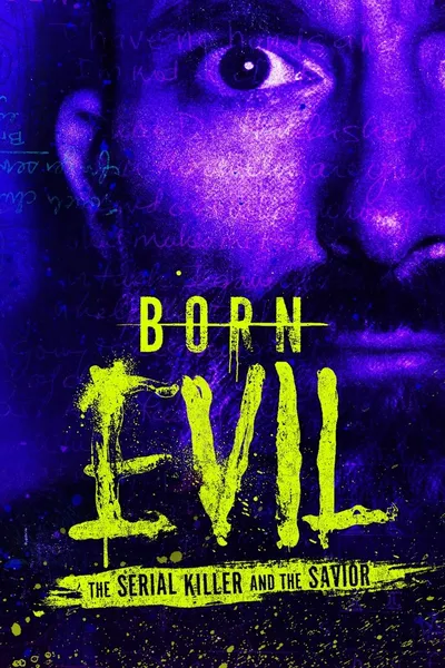 Zło wcielone: spowiedź seryjnego mordercy / Born Evil: The Serial Killer and the Savior (2024) (Sezon 1) MULTi.720p.MAX.WEB-DL.H264.DDP2.0-K83 / Lektor i Napisy PL