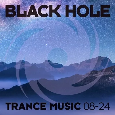 VA - Black Hole Trance Music 08-24 (2024)