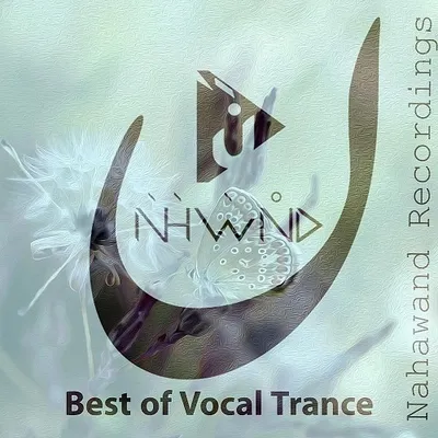 VA - Nahawand: Best of Vocal Trance (2024)